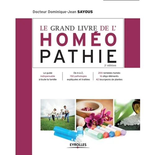 Le grand livre de l'homéopathie