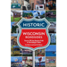 Historic Wisconsin Roadsides: Towns Off the Beaten Path in the Badger State