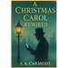 A Christmas Carol Rewired
