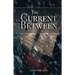 The Current Between
