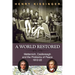 A World Restored: Metternich, Castlereagh and the Problems of Peace, 1812-22