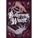 A Blightress of Wrath