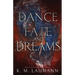 A Dance of Fate and Dreams