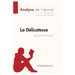 La Délicatesse de David Foenkinos (Analyse de l'oeuvre): Analyse complète et résumé détaillé de l'oeuvre