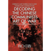 Decoding the Chinese Communists Art of War: Unveiling Leninist Playbook