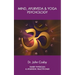 Mind, Ayurveda and Yoga Psychology