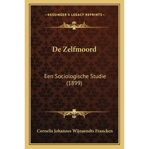 De Zelfmoord: Een Sociologische Studie (1899)