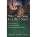 What You Sow Is a Bare Seed: A Countercultural Christian Community During Five Decades of Change