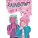 Rainbow! Volume 1 (Original Graphic Novel)