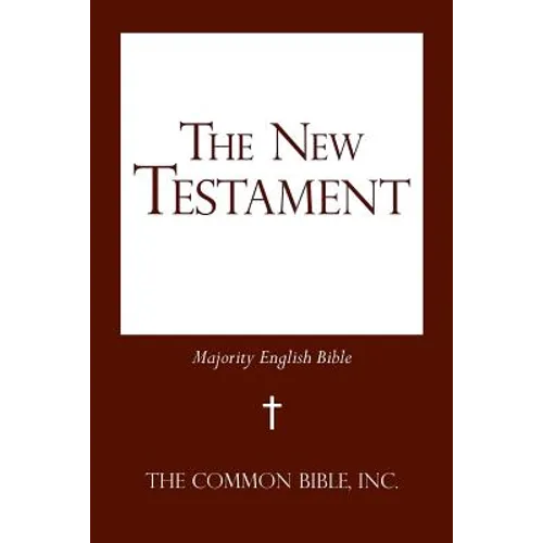 The New Testament: Majority English Bible