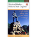 Weekend Walks in Historic New England: 45 Self-Guided Walking Tours in Cities, Towns, and Villages