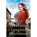 A Daughter's Heartbreak: A Captivating, Heartbreaking World War One Saga, Inspired by True Events