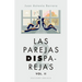 Las Parejas Disparejas II