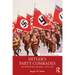 Hitler's Party Comrades: The Nsdap Party Members, 1919-1945