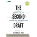 The Second Draft: How to Lead and Inspire Your Own Evolution