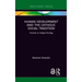 Human Development and the Catholic Social Tradition: Towards an Integral Ecology