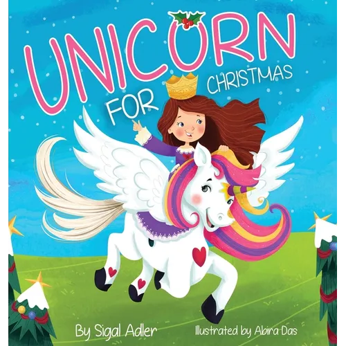 Unicorn for Christmas: Teach Kids About Giving