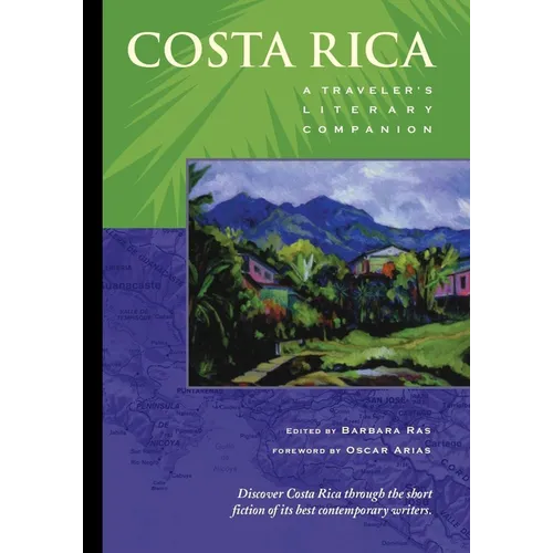 Costa Rica: A Traveler's Literary Companion