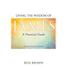Living the Wisdom of James: A Practical Guide
