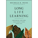 Long Life Learning: Preparing for Jobs That Don't Even Exist Yet