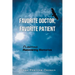 Favorite Doctor, Favorite Patient