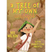A Tree of My Own