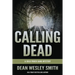 Calling Dead: A Cold Poker Gang Mystery