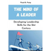 The Mind of a Leader: Developing Leadership Skills for the 21st Century