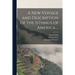 A New Voyage and Description of the Isthmus of America ...