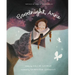 Goodnight, Anne: Inspired by Anne of Green Gables