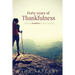 Forty Years of Thankfulness