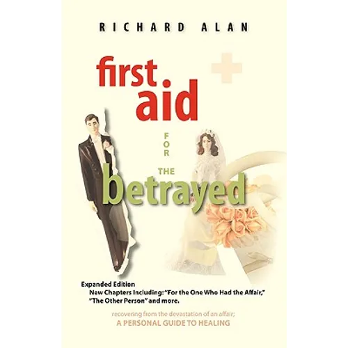 First Aid for the Betrayed