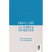 La fuerza interior: De la impotencia a la influencia