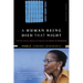A Human Being Died That Night: A South African Woman Confronts the Legacy of Apartheid