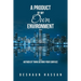 A Product of My Own Environment: Author of Think Beyond Your Surface