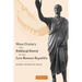 Mass Oratory and Political Power in the Late Roman Republic
