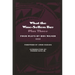 What the Wine-Sellers Buy Plus Three: Four Plays by Ron Milner