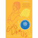 Girls Like Us