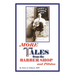 More Tales from the Barber Shop and Pittston