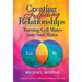 Creating Fulfilling Relationships: Turning Cell Mates Into Soul Mates
