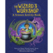 The Wizard's Workshop