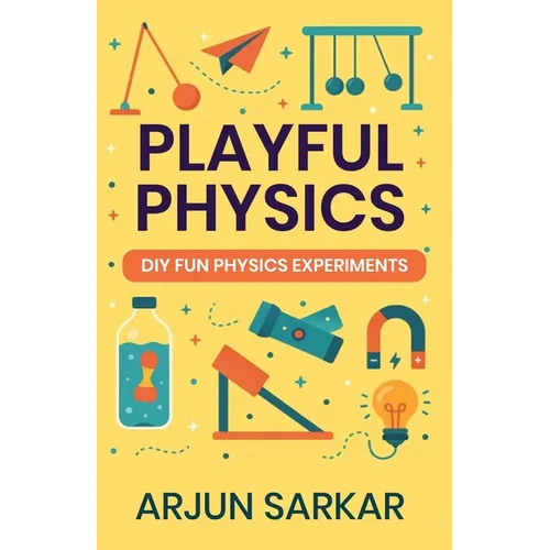 Playful Physics