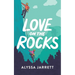 Love on the Rocks