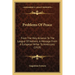Problems Of Peace: From The Holy Alliance To The League Of Nations; A Message From A European Writer To Americans (1919)