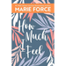 How Much I Feel, Miami Nights Series, Book 1
