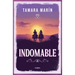 Indomable / Untamable