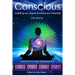 Conscious: Fulfilling our Higher Evolutionary Potential