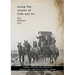 Along the tracks of Cobb and Co. - The Western Run: Brisbane, Toowoomba, Roma & Charleville