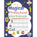My Magical Preschool Workbook: Handwriting Practice, Tracing Letters & Numbers and coloring workbook for Preschool, Kindergarten, and Kids Ages 3-5 s
