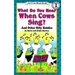What Do You Hear When Cows Sing?: And Other Silly Riddles